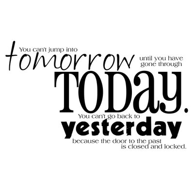 tomorrow-today-yesterday